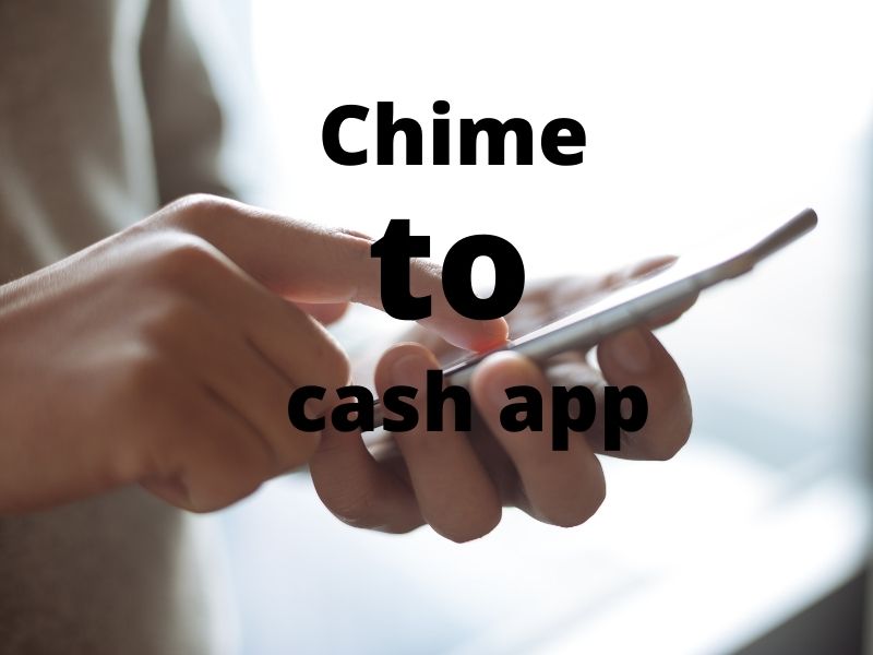 Send Money From Chime To Cash App