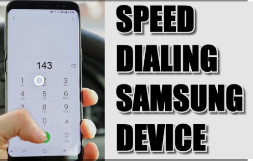 How to Set up a Speed Dial on Samsung